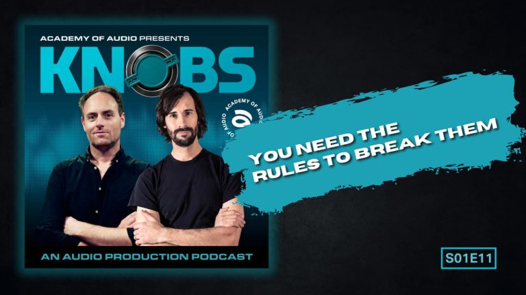 Knobs Podcast S01 E11: You Need the Rules to Break Them